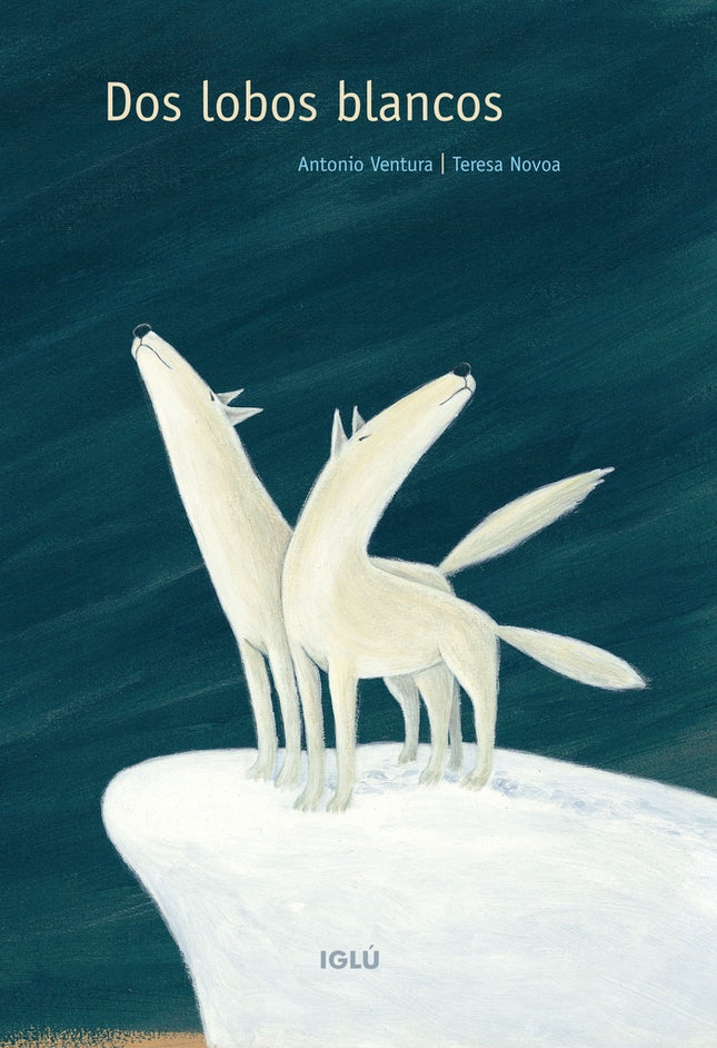 DOS LOBOS BLANCOS | ANTONIO VENTURA FERNANDEZ