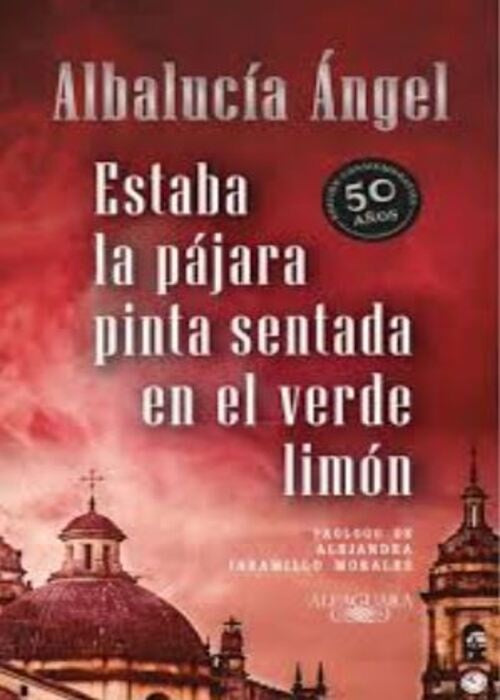 ESTABA LA PAJARA PINTA SENTADA EN EL VER | ALBALUCIA ANGEL