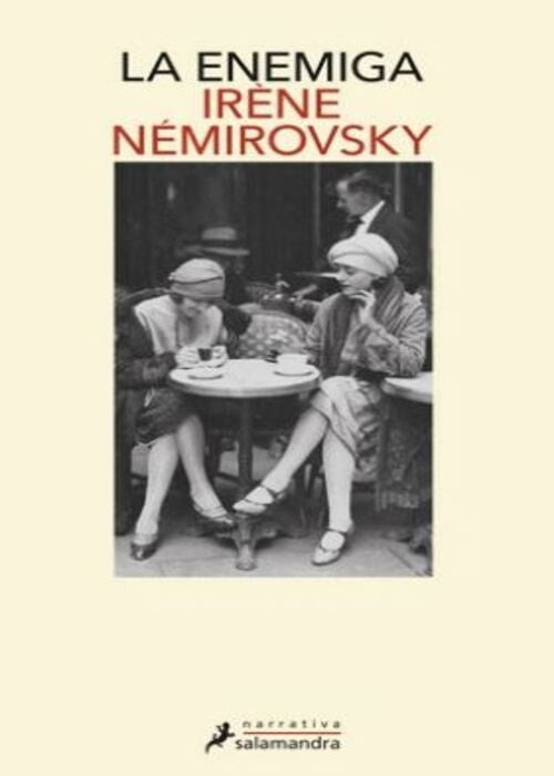 LA ENEMIGA | IRENE NEMIROVSKY