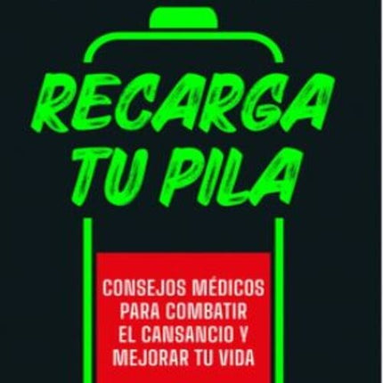 RECARGA TU PILA | VICKY PEREZ RESTREPO
