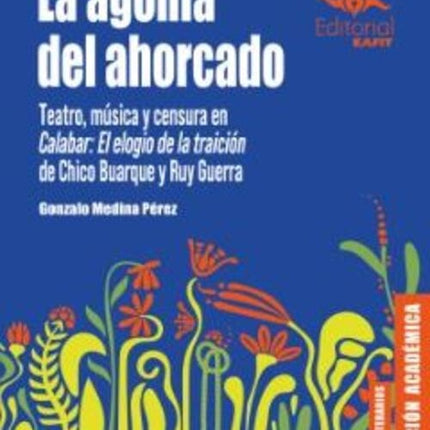 LA AGONIA DEL AHORCADO | GONZALO MEDINA PEREZ