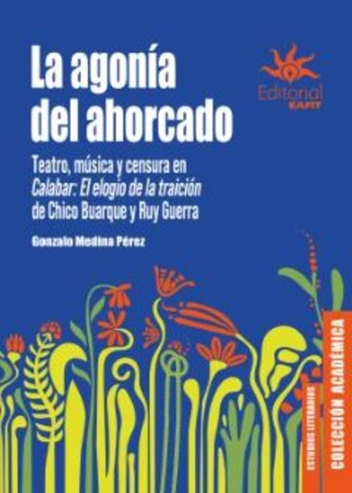 LA AGONIA DEL AHORCADO | GONZALO MEDINA PEREZ