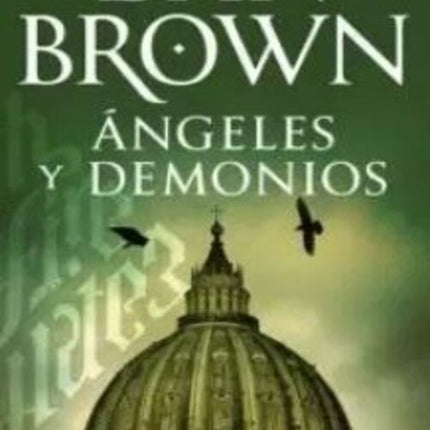 ANGELES Y DEMONIOS | DAN BROWN