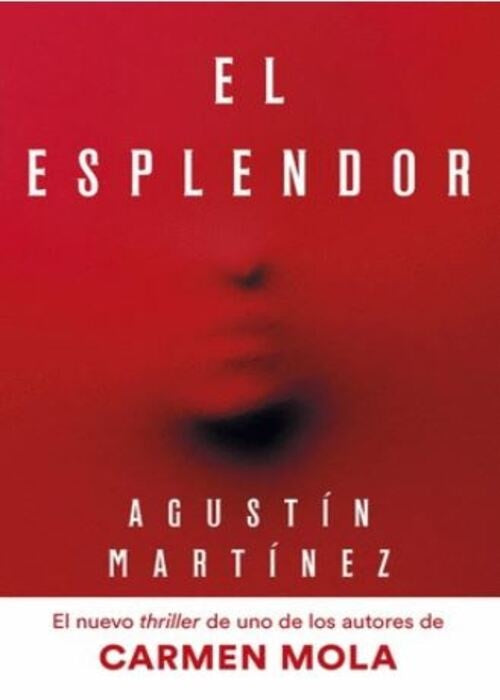 EL ESPLENDOR | AGUSTIN MARTINEZ