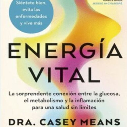 ENERGIA VITAL | CASEY MEANS