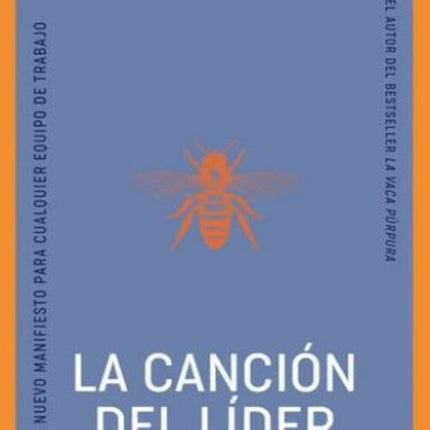 LA CANCION DEL LIDER | SETH GODIN