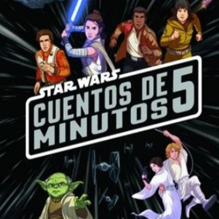 STAR WARS CUENTOS DE 5 MINUTOS | AUTORES VARIOS