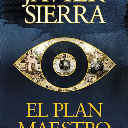 EL PLAN MAESTRO | JAVIER SIERRA
