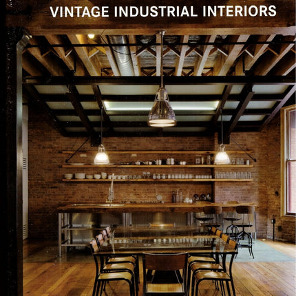 VINTAGE INDUSTRIAL INTERIORS | AUTORES VARIOS