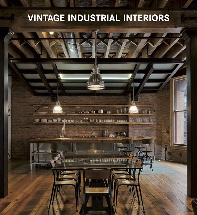 VINTAGE INDUSTRIAL INTERIORS | AUTORES VARIOS