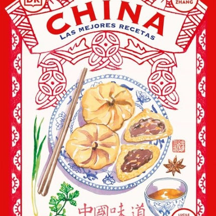 CHINA: LAS MEJORES RECETAS | AUTORES VARIOS