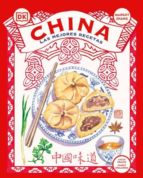 CHINA: LAS MEJORES RECETAS | AUTORES VARIOS