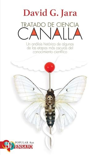 TRATADO DE CIENCIA CANALLA | DAVID G. JARA