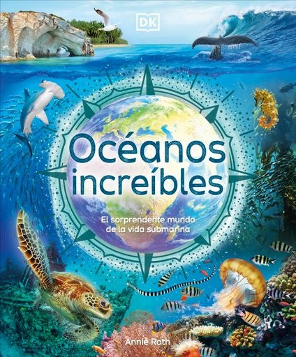 OCEANOS INCREIBLES | ANNIE ROTH