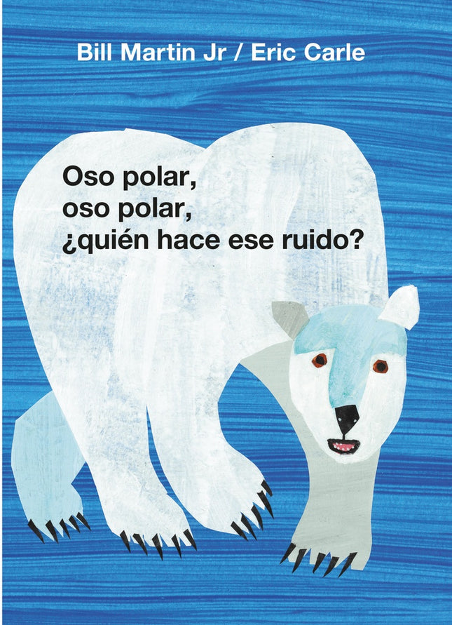 OSO POLAR, OSO POLAR, ¿QUIEN HACE ESE RUIDO? | ERIC CARLE