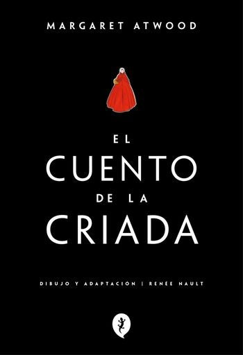 EL CUENTO DE LA CRIADA (NOVELA GRAFICA) | MARGARET ATWOOD