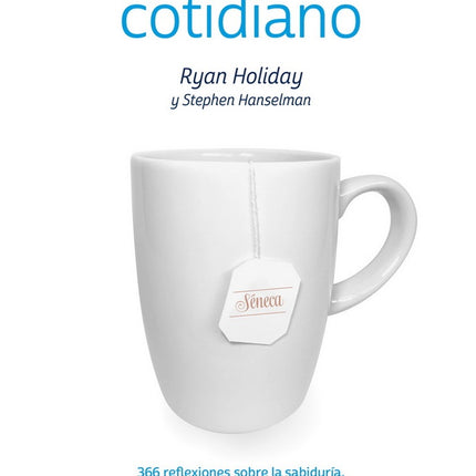 ESTOICISMO COTIDIANO | RYAN HOLIDAY