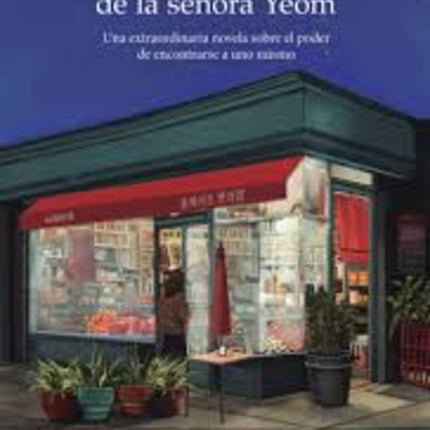 LA ASOMBROSA TIENDA DE LA SEÑORA YEOM | YEON KIM HO