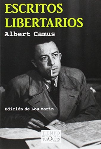 ESCRITOS LIBERTARIOS | ALBERT CAMUS