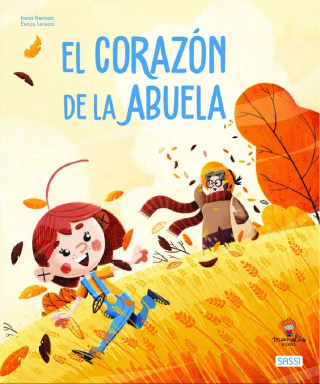 EL CORAZON DE LA ABUELA | E. LORENZI TREVISAN