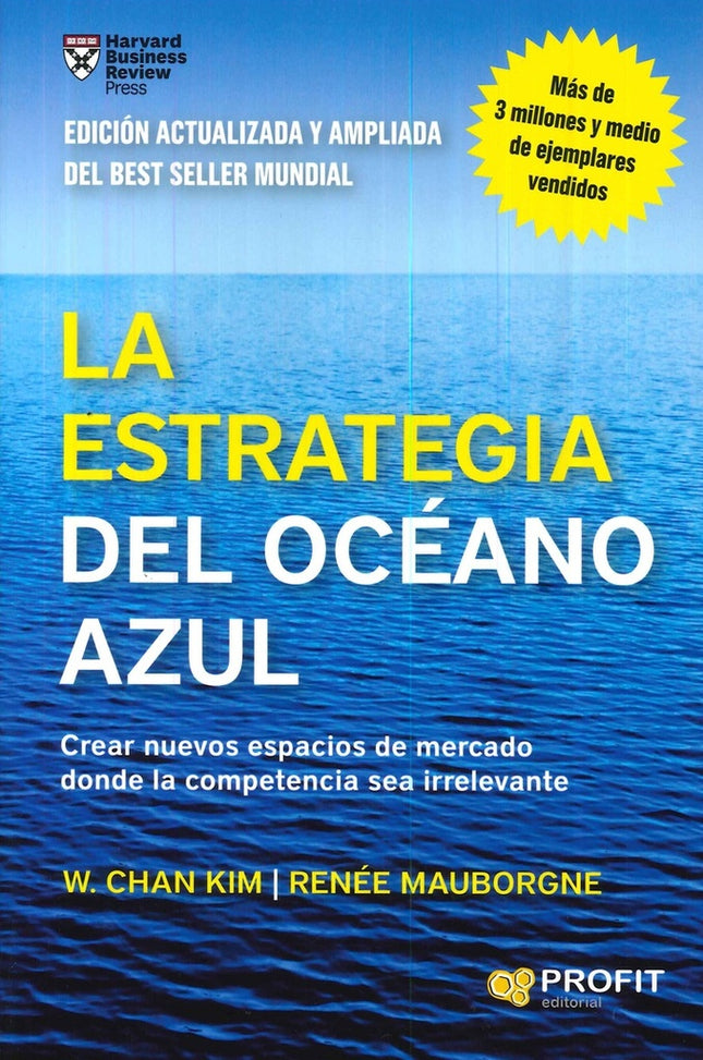 LA ESTRATEGIA DEL OCEANO AZUL | W. CHAN KIM