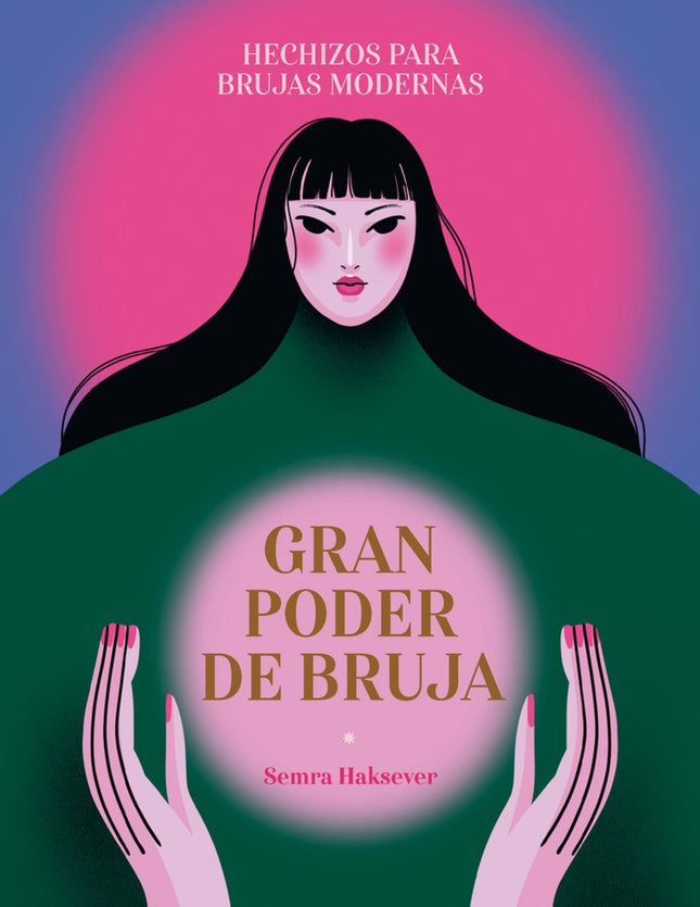 GRAN PODER DE BRUJA | SEMRA HAKSEVER