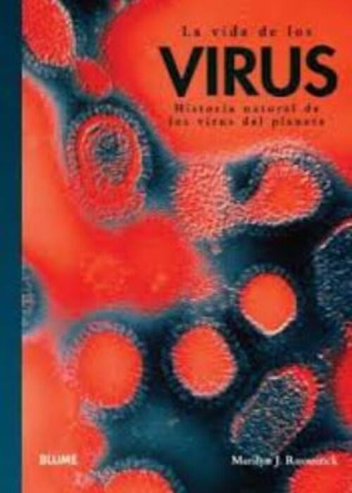 LA VIDA DE LOS VIRUS | MARILYN J. ROOSSINCK