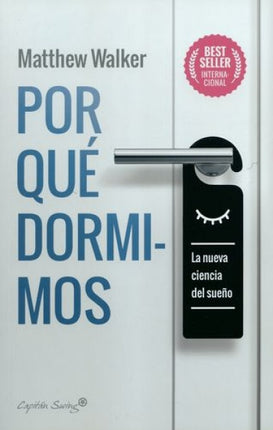 POR QUE DORMIMOS | MATTHEW WALKER