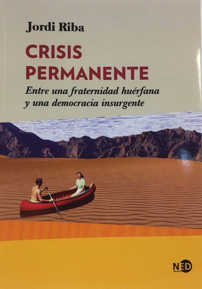 CRISIS PERMANENTE | JORDI RIBA