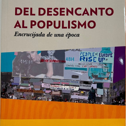 DEL DESENCANTO AL POPULISMO | JORGE ALEMAN