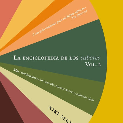 LA ENCICLOPEDIA DE LOS SABORES (VOL. 2) | NIKI SEGNIT