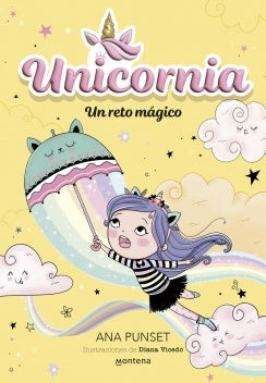 UNICORNIA 3 UN RETO MAGICO | ANA PUNSET