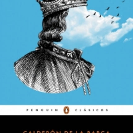 LA VIDA ES SUEÑO | CALDERON DE LA BARCA