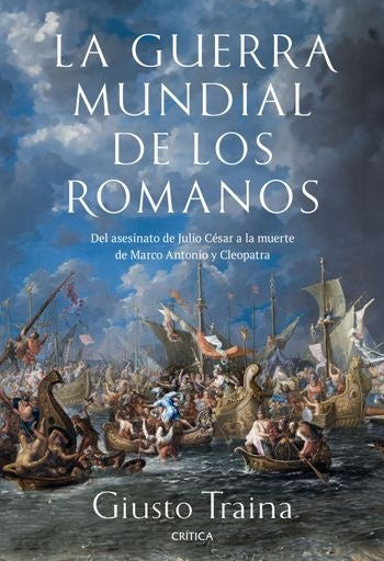 LA GUERRA MUNDIAL DE LOS ROMANOS | GIUSTO TRAINA
