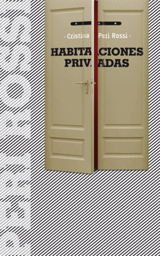 HABITACIONES PRIVADAS | CRISTINA PERI ROSSI