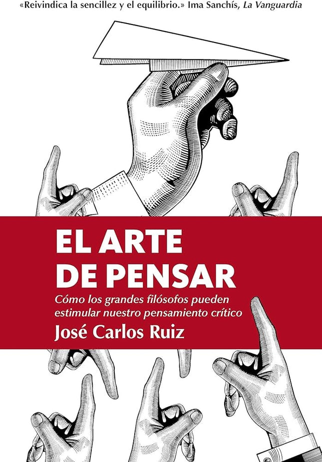 EL ARTE DE PENSAR | JOSE CARLOS RUIZ
