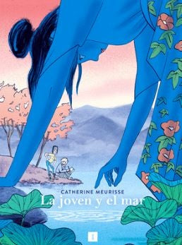 LA JOVEN Y EL MAR | CATHERINE MEURISSE