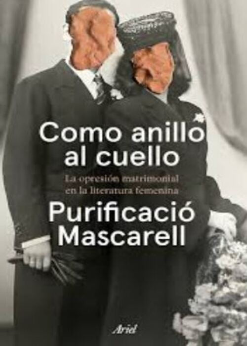 COMO ANILLO AL CUELLO | PURIFICACIO MASCARELL