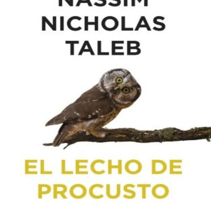 EL LECHO DE PROCUSTO | NASSIM NICHOLAS TALEB