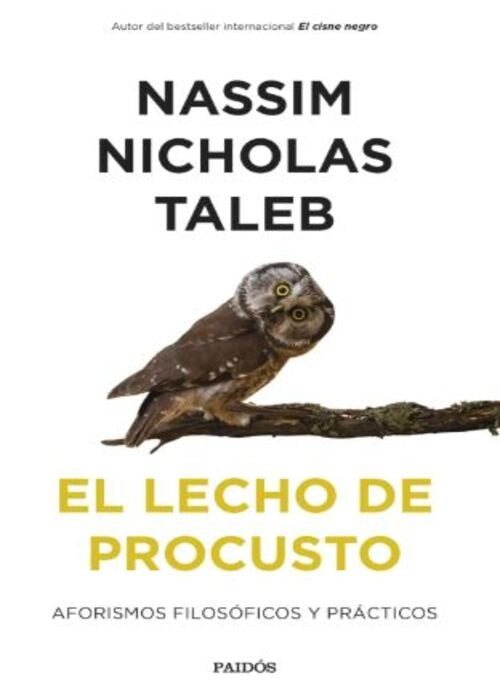 EL LECHO DE PROCUSTO | NASSIM NICHOLAS TALEB