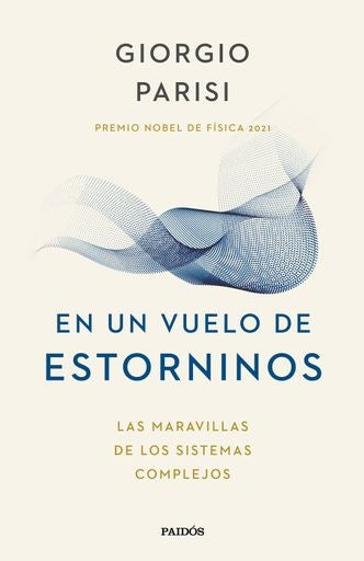 EN UN VUELO DE ESTORNINOS | GIORGIO PARISI