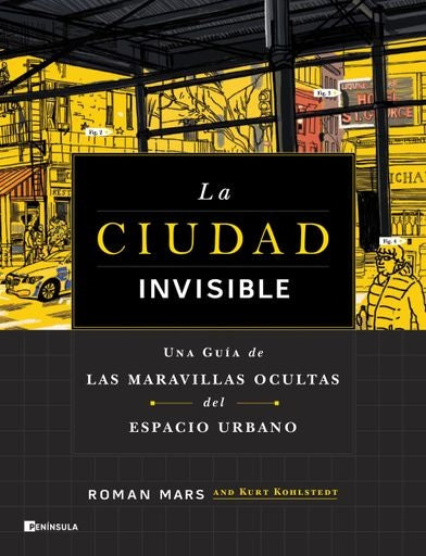 LA CIUDAD INVISIBLE | ROMAN MARS