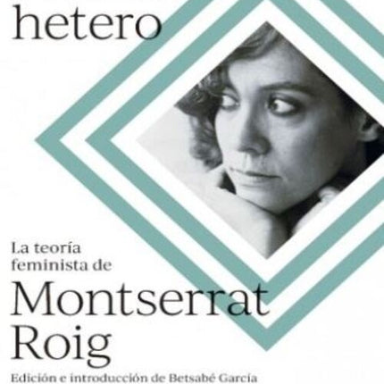 MUNDO HETERO | MONTSERRAT ROIG