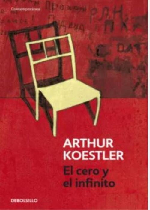 EL CERO Y EL INFINITO | ARTHUR KOESTLER