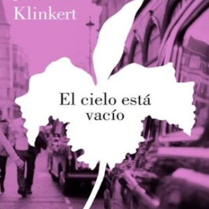 EL CIELO ESTA VACIO | SARA JARAMILLO KLINKERT