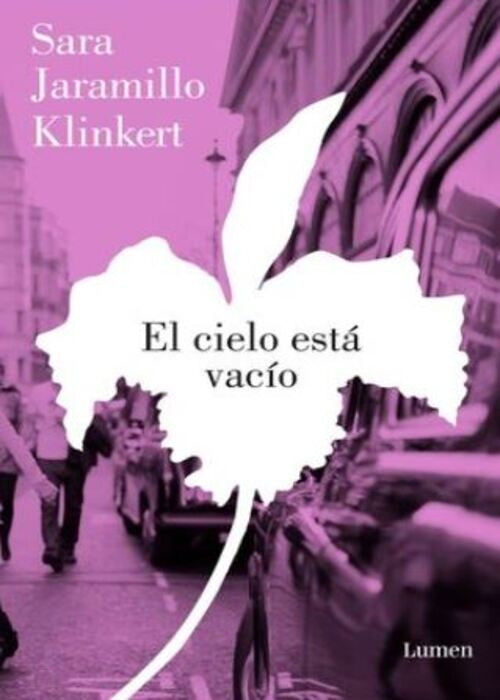 EL CIELO ESTA VACIO | SARA JARAMILLO KLINKERT