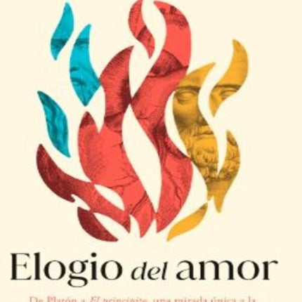 ELOGIO DEL AMOR | RAFAEL NARBONA