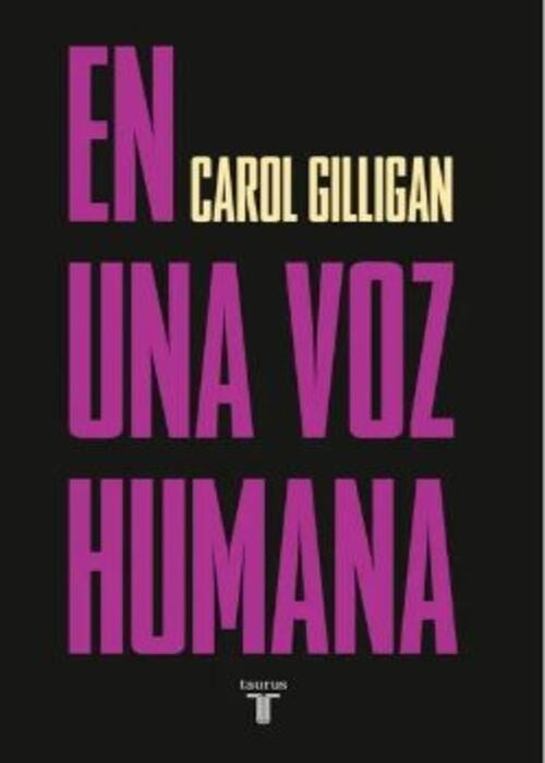 EN UNA VOZ HUMANA | CAROL GILLIGAN