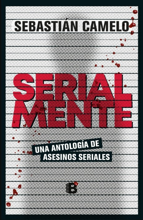 SERIALMENTE | SEBASTIAN CAMELO
