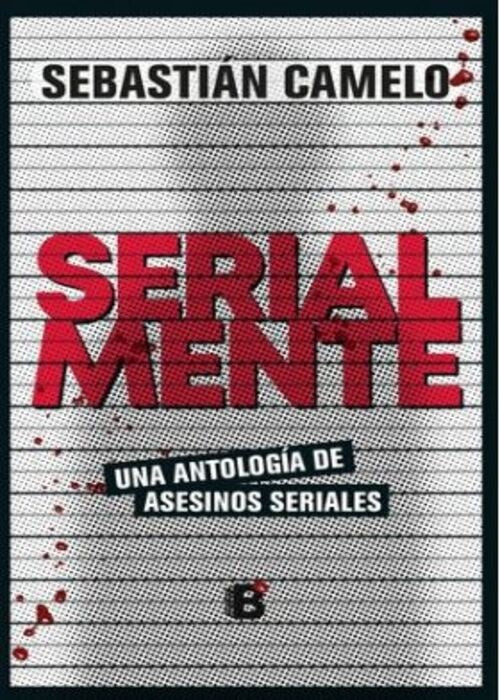 SERIALMENTE | SEBASTIAN CAMELO